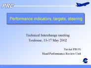 Performance indicators, targets, steering
