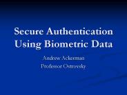 Secure Authentication Using Biometric Data