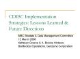 CDISC Implementation Strategies: Lessons Learned PowerPoint PPT Presentation