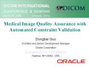Medical Image Quality Assurance with Automated Constraint Validation