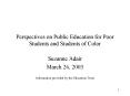 Perspectives on Public Education for Poor Students and Students of Color PowerPoint PPT Presentation