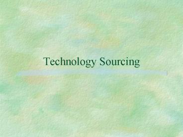 Technology Sourcing