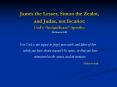 James the Lesser, Simon the Zealot, and Judas, not Iscariot: Gods Insignificant Apostles Hebrews 6:1 PowerPoint PPT Presentation