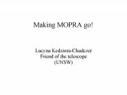 Making MOPRA go