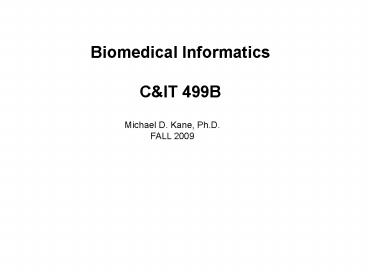 Biomedical Informatics