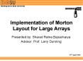 Implementation of Morton Layout for Large Arrays PowerPoint PPT Presentation