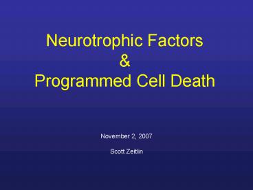 Neurotrophic Factors