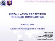 INSTALLATION PROTECTION PROGRAM CONTRACTING