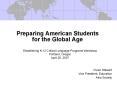 Preparing American Students for the Global Age PowerPoint PPT Presentation
