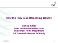 How the FSA is implementing Basel II PowerPoint PPT Presentation