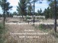 Where to Find Funding for Invasive Species Control Programs PowerPoint PPT Presentation
