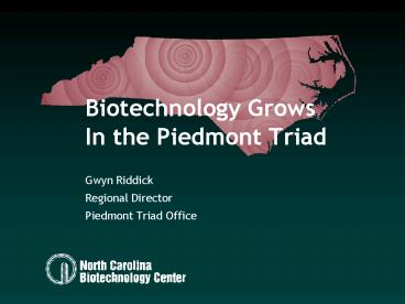 Biotechnology Grows In the Piedmont Triad