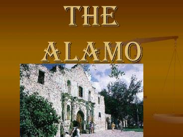 THE ALAMO