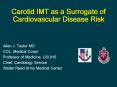 Carotid IMT as a Surrogate of Cardiovascular Disease Risk PowerPoint PPT Presentation