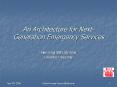 An Architecture for NextGeneration Emergency Services PowerPoint PPT Presentation