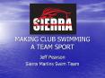 MAKING CLUB SWIMMING A TEAM SPORT PowerPoint PPT Presentation