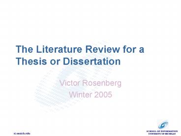 The Literature Review for a Thesis or Dissertation