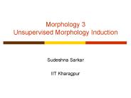 Morphology 3 Unsupervised Morphology Induction