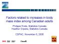 Factors related to increases in body mass index among Canadian adults PowerPoint PPT Presentation
