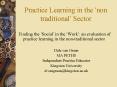Practice Learning in the non traditional Sector PowerPoint PPT Presentation