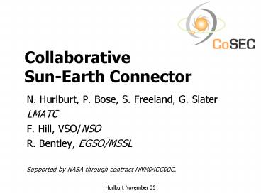 Collaborative Sun-Earth Connector