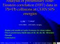 Analysis of preliminary BoseEinstein correlation HBT data in Pb Pb collisions at CERN SPS energies PowerPoint PPT Presentation