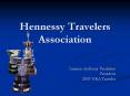 Hennessy Travelers Association PowerPoint PPT Presentation