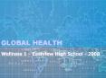 GLOBAL HEALTH PowerPoint PPT Presentation