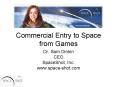 Commercial Entry to Space from Games PowerPoint PPT Presentation