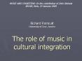 Richard Parncutt University of Graz, Austria  The role of music in cultural integration PowerPoint PPT Presentation
