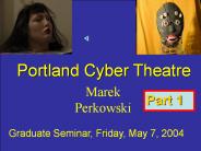 Portland%20Cyber%20Theatre