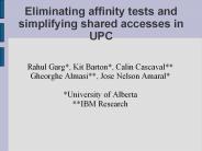 Eliminating%20affinity%20tests%20and%20simplifying%20shared%20accesses%20in%20UPC