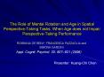 The Role of Mental Rotation and Age in Spatial PerspectiveTaking Tasks: When Age does not Impair Per PowerPoint PPT Presentation
