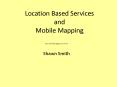 Location Based Services and Mobile Mapping PowerPoint PPT Presentation