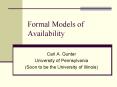 Formal Models of Availability PowerPoint PPT Presentation