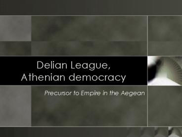 Delian League, Athenian democracy