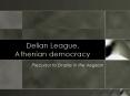 Delian League, Athenian democracy PowerPoint PPT Presentation