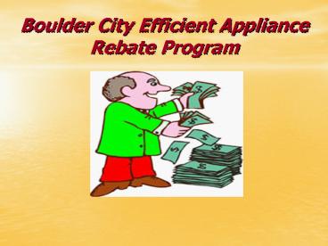 Boulder City Efficient Appliance Rebate Program