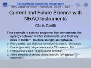 Current and Future Science with NRAO Instruments