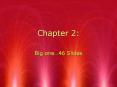 Big one46 Slides PowerPoint PPT Presentation
