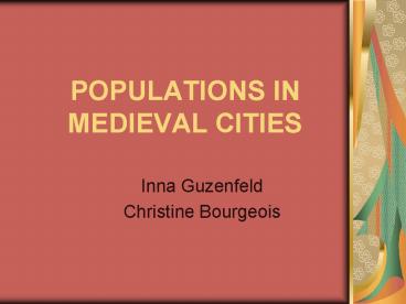POPULATIONS IN MEDIEVAL CITIES