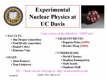 Experimental Nuclear Physics at UC Davis