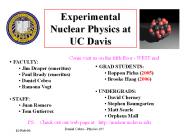 Experimental Nuclear Physics at UC Davis