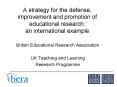A strategy for the defense, improvement and promotion of educational research: an international exam PowerPoint PPT Presentation