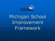 Michigan School Improvement Framework