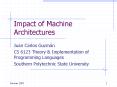 Impact of Machine Architectures PowerPoint PPT Presentation