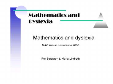 Mathematics and Dyslexia