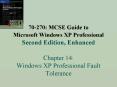 70270: MCSE Guide to Microsoft Windows XP Professional Second Edition, Enhanced Chapter 14: Windows PowerPoint PPT Presentation