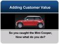 Adding Customer Value PowerPoint PPT Presentation