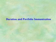 Duration and Portfolio Immunization